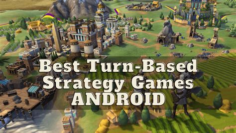 best strategy games android|best turn based android games.